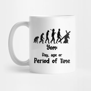 YOM: DAY,AGE, OR PERIOD OF TIME Mug